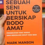 tips-seni-berpikir-bodo-amat-dari-marks-manson